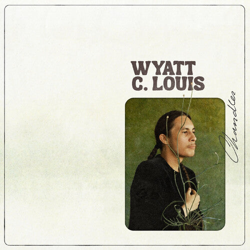 Wyatt C Louis: Chandler - VINYL LP