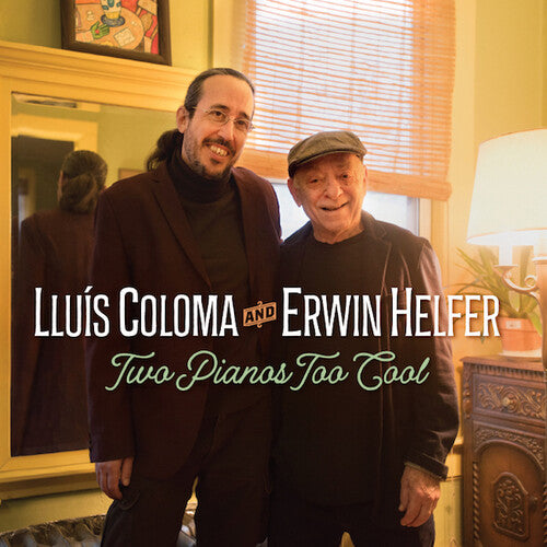 Coloma, Lluis / Helfer, Erwin: Two Pianos Too Cool