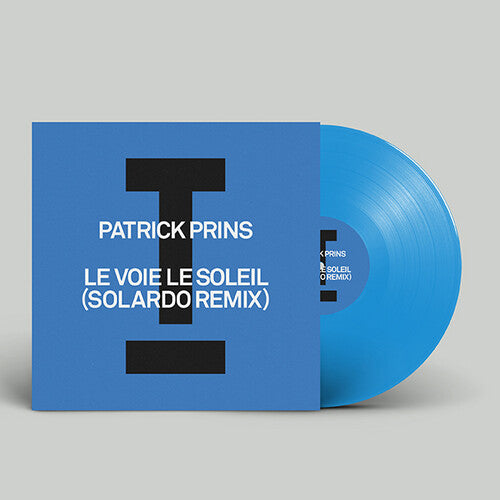 Prins, Patrick: Le Voie Le Soleil (Solardo Remix)