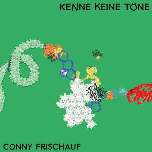 Frischauf, Conny: Kenne Keine Tone