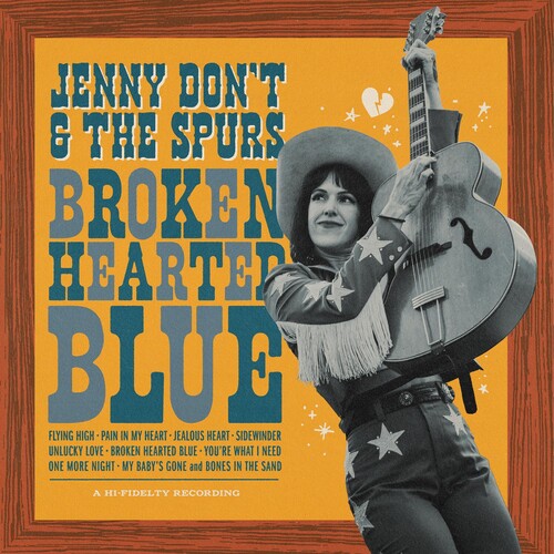 Jenny Don't & the Spurs: Broken Hearted Blue