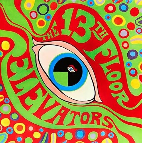 13th Floor Elevators: Psychedelic Sounds Of - Half-Speed Master