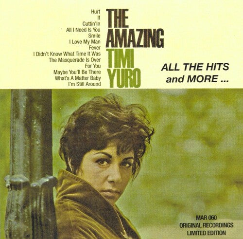 Yuro, Timi: Amazing Timi Yuro: All The Hits And More