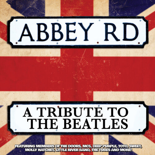 Abbey Road Tribute to the Beatles / Various: Abbey Road - a Tribute to the Beatles (Various Artists)