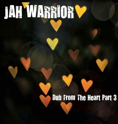 Jah Warrior: Dub From The Heart Part 3