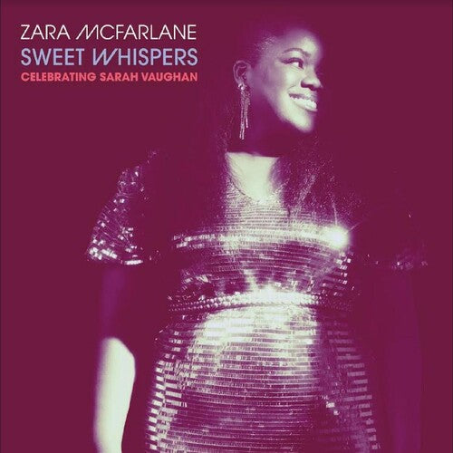 Zara McFarlane: Sweet Whispers: Celebrating Sarah Vaughan - COMPACT DISCS