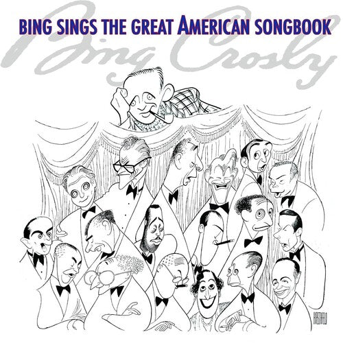 Bing Crosby: Bing Sings The Great American Songbook - COMPACT DISCS