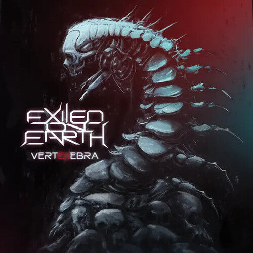 Exiled on Earth: Vertenebra