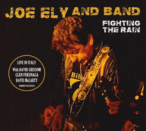 Ely, Joe: Fighting The Rain