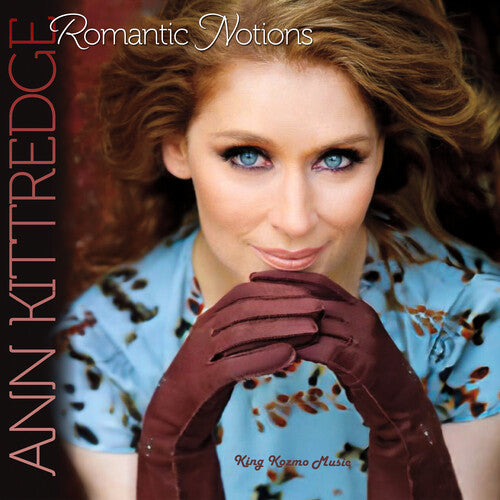 Kittredge, Ann: Romantic Notions