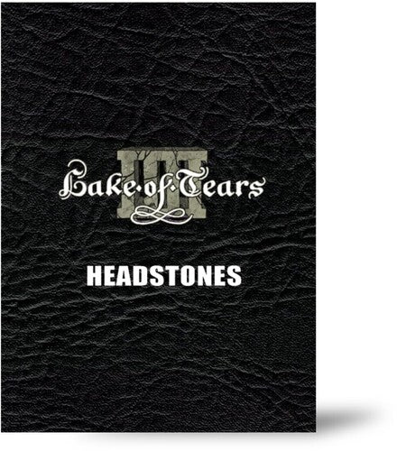 Lake of Tears: Headstones