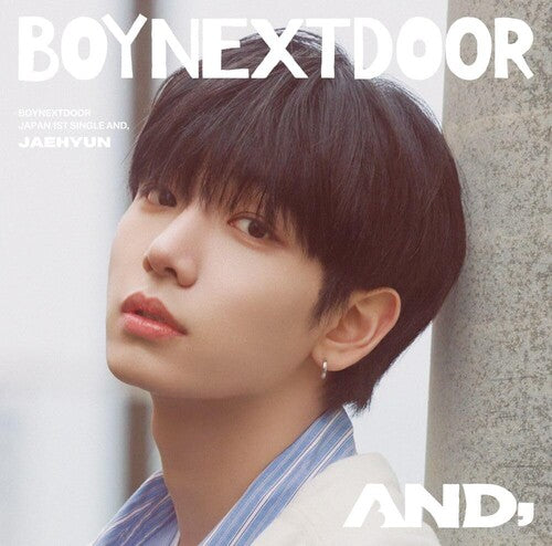 Boynextdoor: And, - Jaehyun Edition