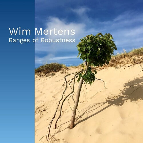 Mertens, Wim: Ranges Of Robustness