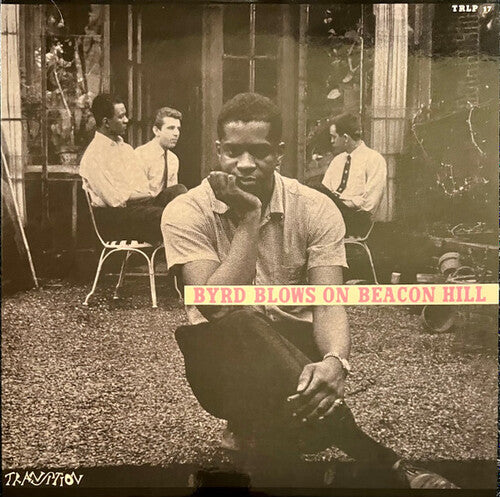 Byrd, Donald: Byrd Blows On Beacon Hill (Blue Note Tone Poet Series)