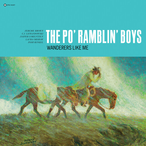 Po' Ramblin Boys: Wanderers Like Me