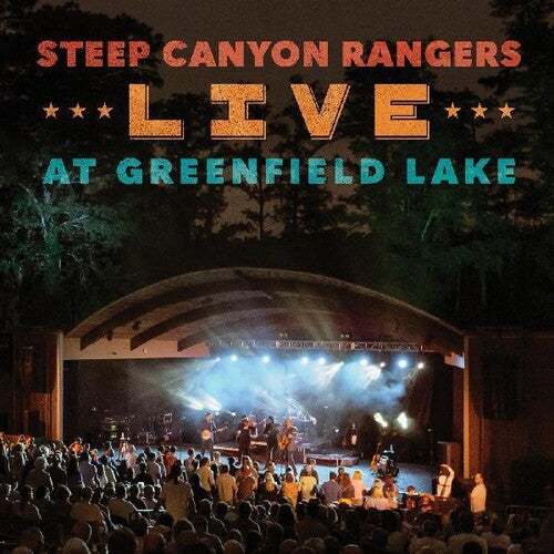 Steep Canyon Rangers: Live At Greenfield Lake