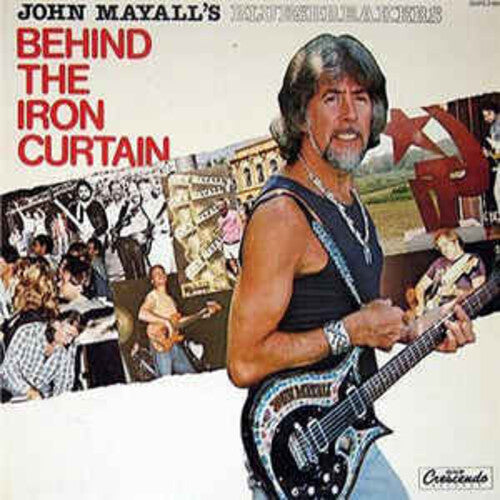 Mayall, John / Bluesbreakers: Behind The Iron Curtain