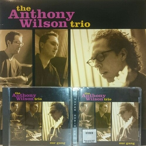 Wilson, Anthony Trio: Our Gang
