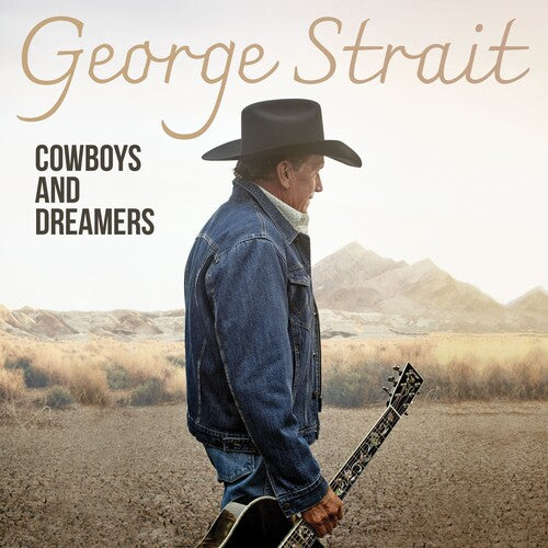 Strait, George: Cowboys And Dreamers