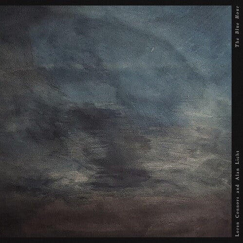 Connors, Loren / Licht, Alan: The Blue Hour