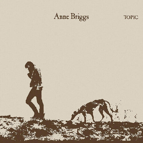 Briggs, Anne: Anne Briggs - Includes 7-Inch