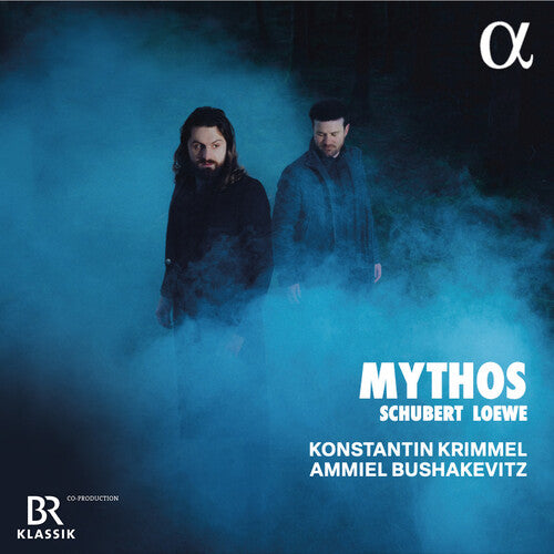 Schubert / Loewe / Bushakevitz: Schubert & Loewe: Mythos