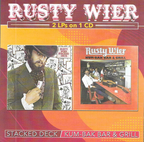 Wier, Rusty: Stacked Deck-Kum-Bak Bar And Grill