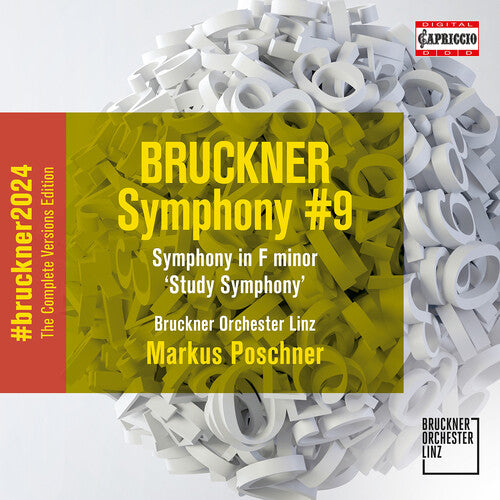 Bruckner / Bruckner Orchester Linz: Bruckner: Symphony No. 9; Symphony in F minor "Study"