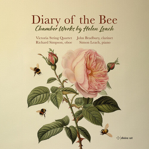 Leach / Bradbury / Simpson: Leach: Diary of the Bee - Chamber Works