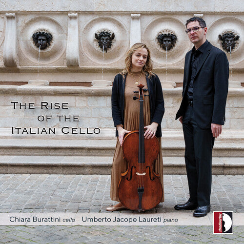 Busoni / Alaleona / Burattini: The Rise of the Italian Cello