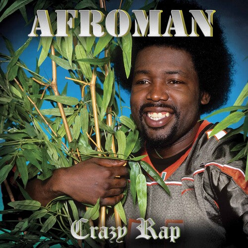 Afroman: Crazy Rap