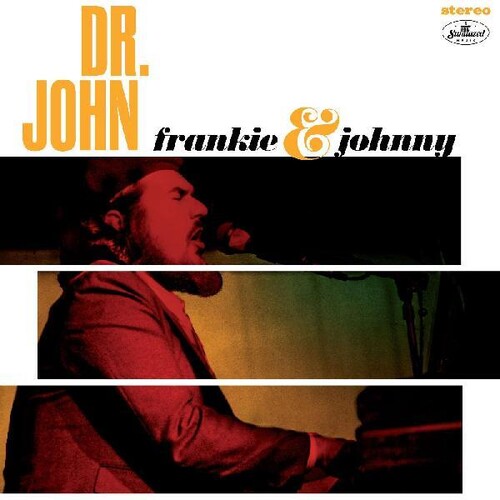 Dr John: Frankie & Johnny