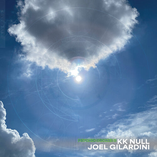 Kk Null / Gilardini, Joel: Psychic Drones 3