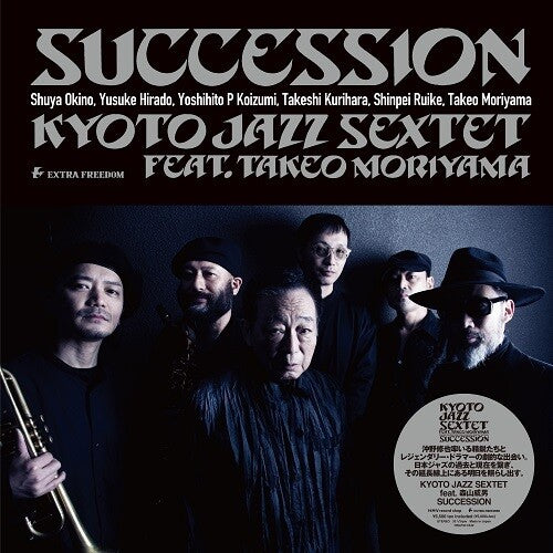 Kyoto Jazz Sextet: Succession