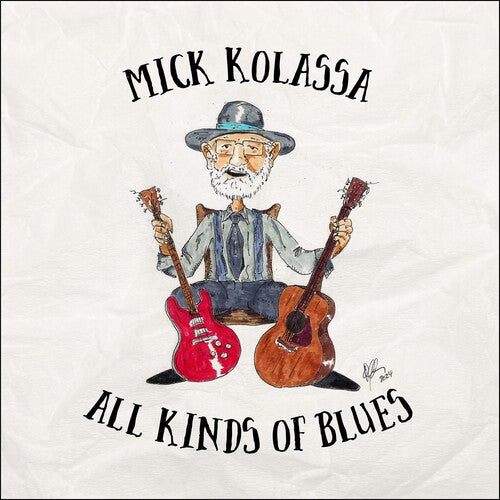 Kolassa, Mick: All Kinds of Blues