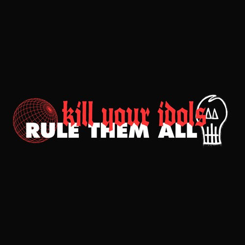 Kill Your Idols: Split - 7-INCH SINGLE