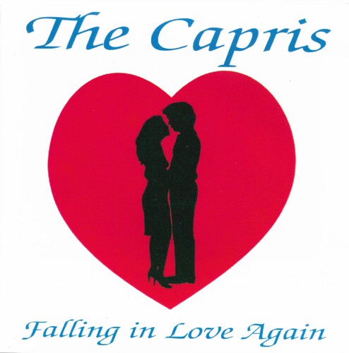 Capris: Falling In Love Again