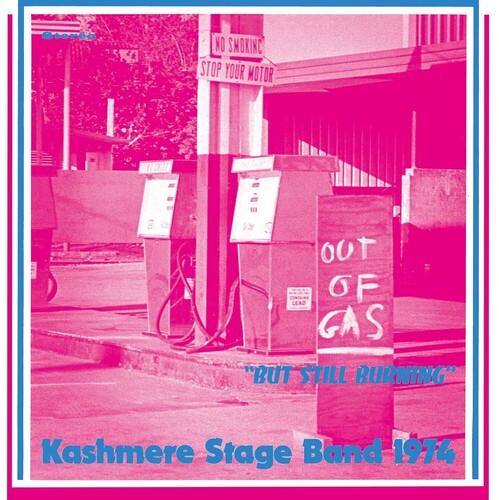 Kashmere Stage Band: Out Of Gas But Still Burning - VINYL LP