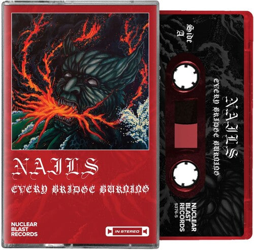 Nails: Every Bridge Burning - Red