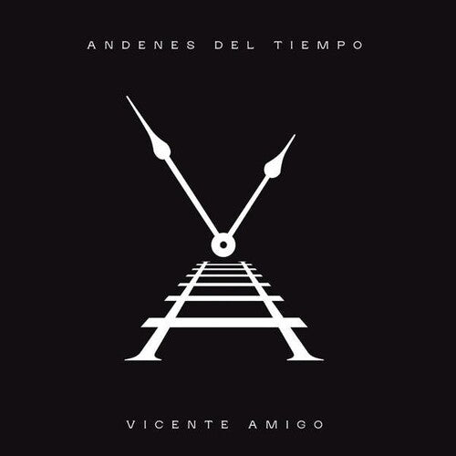 Amigo, Vicente: Andenes Del Tiempo