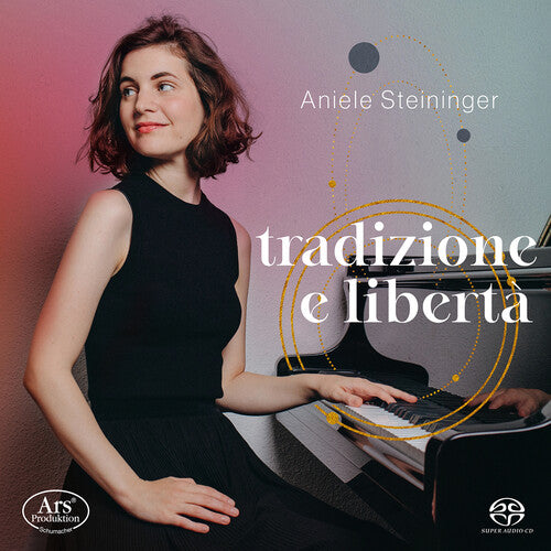 Hensel / Scarlatti / Steininger: Hensetradizione E Liberta - SUPER-AUDIO CD