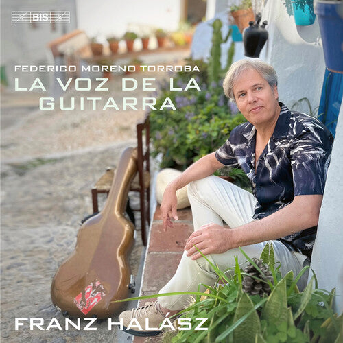 Torroba / Halasz: La Voz de la Guitarra - SUPER-AUDIO CD