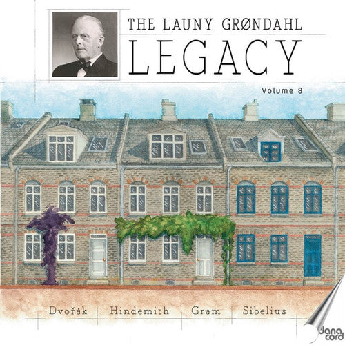 Dvorak / Gram / Sibelius / Rostal: Launy Grondahl Legacy Vol. 8