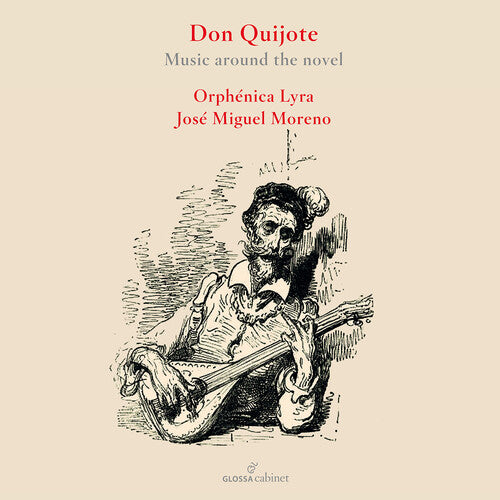 Lyra / Moreno: Don Quixote & Its Music