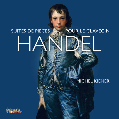 Handel / Kiener: Suite de Pieces Pour Le Clavecin