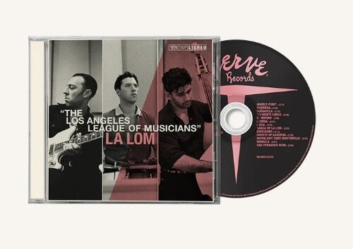 La Lom: The Los Angeles League Of Musicians