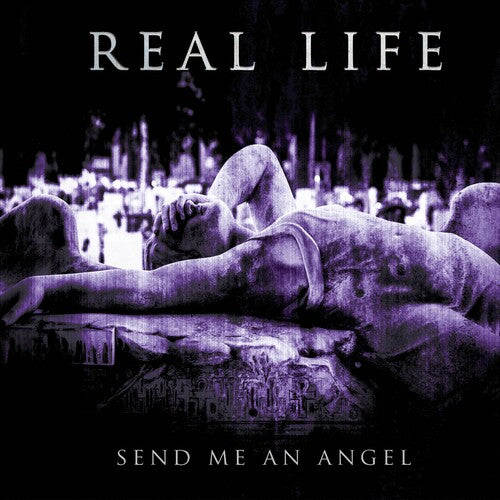 Real Life: Send Me an Angel