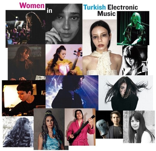 Women in Turkish Electronic Music / Various: Women In Turkish Electronic Music