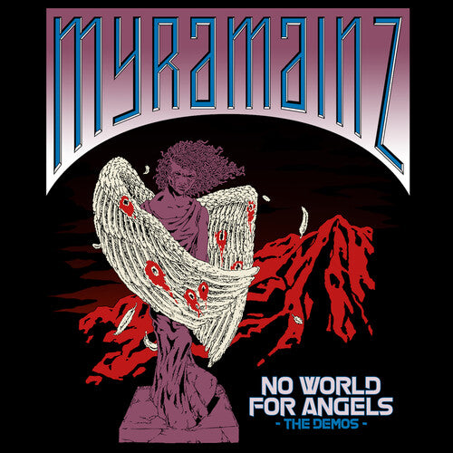 Myramainz: No World for Angels - the Demos