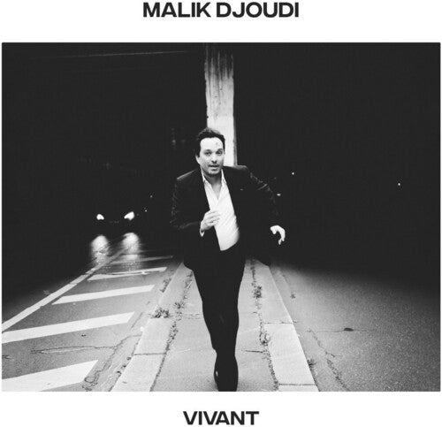 Djoudi, Malik: Vivant